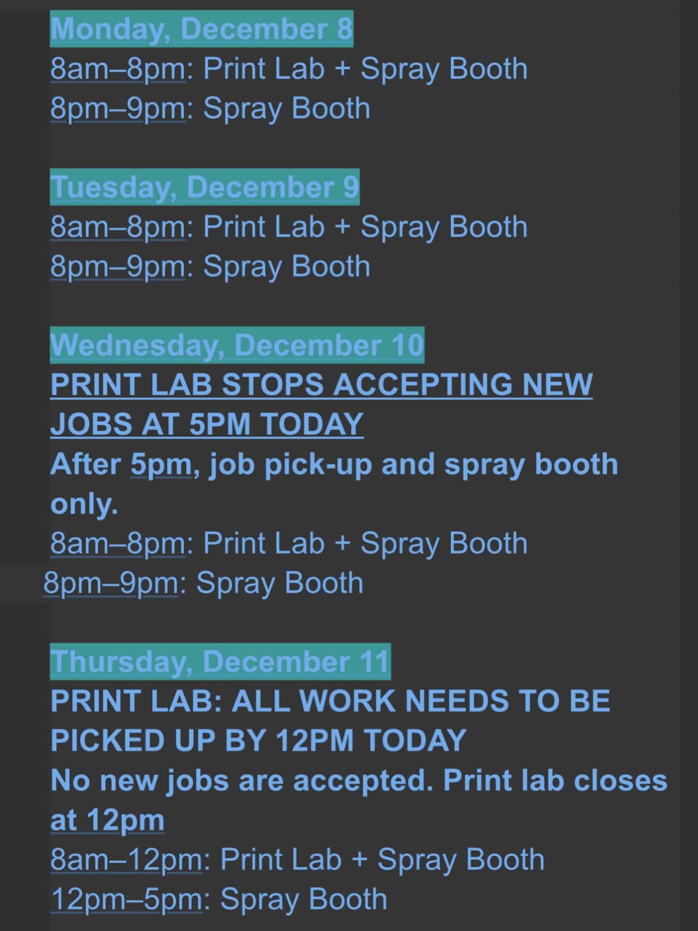 We are so close! Print Center hours during Finals Week.